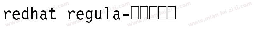redhat regula字体转换